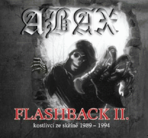 Abax : Flashback II - Kostlivci ze Skříně 1989-1994